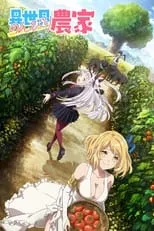 Machico en la serie - Isekai Nonbiri Nouka (Farming Life in Another World)