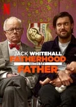 Portada de Jack Whitehall: Fatherhood with My Father