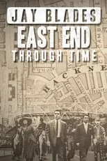 Portada de Jay Blades: East End Through Time