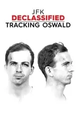 Portada de JFK Declassified: Tracking Oswald