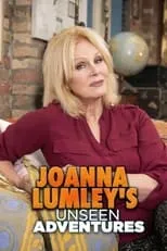 Portada de Joanna Lumley's Unseen Adventures