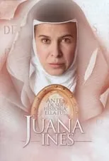 Arantza Ruiz en la serie - Juana Inés