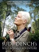 Portada de Judi Dench's Wild Borneo Adventure