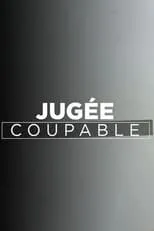 Portada de Jugée coupable