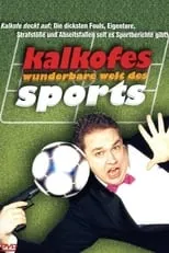 Kalkofe! Die wunderbare Welt des Sports portada