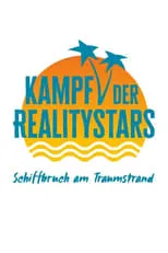 Portada de Kampf der Realitystars – Schiffbruch am Traumstrand