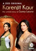 Portada de Karenjit Kaur: The Untold Story of Sunny Leone