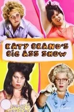 Póster de la temporada 1 de la serie Katy Brand's Big Ass Show