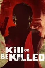 Portada de Kill or Be Killed