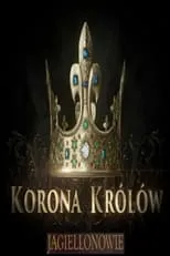 Portada de Korona królów. Jagiellonowie