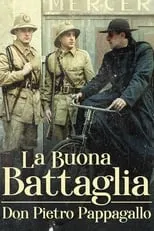 Flavio Insinna en la serie - La buona battaglia – Don Pietro Pappagallo