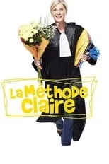 Michèle Laroque en la serie - La Méthode Claire