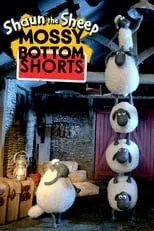 Portada de La Oveja Shaun: Mossy Bottom Shorts