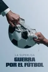 Portada de La Superliga: guerra por el fútbol