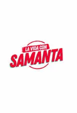 Portada de La vida con Samanta