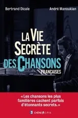 Portada de La vie secrète des chansons