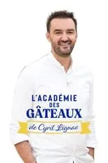 Portada de L'académie des gâteaux de Cyril Lignac