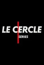 Portada de Le Cercle Séries