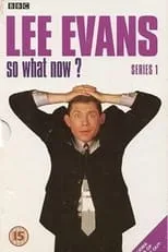 Steven O'Donnell en la serie - Lee Evans: So What Now?