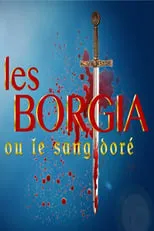 Portada de Les Borgia ou le sang doré