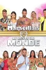 Portada de Les Marseillais vs le Reste du monde