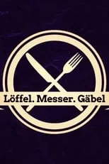 Portada de Löffel, Messer, Gäbel