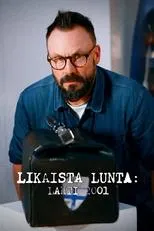 Portada de Likaista lunta: Lahti 2001