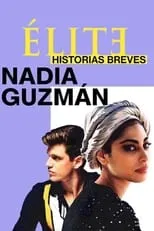 Portada de Élite historias breves: Nadia Guzmán