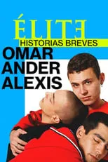 Portada de Élite historias breves: Omar Ander Alexis