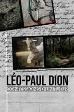 Portada de Léo-Paul Dion : confessions d’un tueur