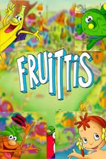 Póster de la temporada 1 de la serie Los Fruittis