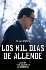 Tito Bustamante en la serie - Los mil días de allende