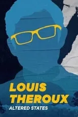 Portada de Louis Theroux: Altered States