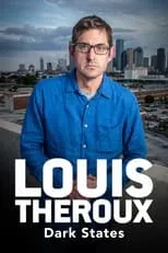 Portada de Louis Theroux: Dark States