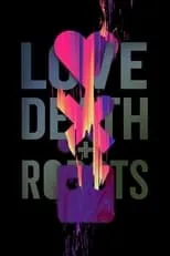 David Fincher en la serie - Love, Death & Robots