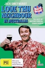 Portada de Love Thy Neighbour In Australia