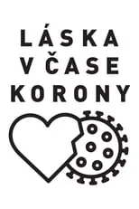 Temporada 1 de Láska v čase korony