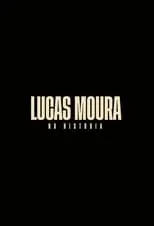 Portada de Lucas Moura: Na História