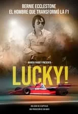 Portada de Lucky! - La historia de Bernie Ecclestone