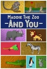 Portada de Maddie, the Zoo and You