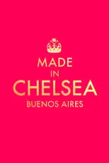 Portada de Made in Chelsea: Buenos Aires