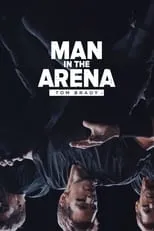 Portada de Man in the Arena: Tom Brady