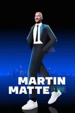 Temporada 1 de Martin Matte en direct