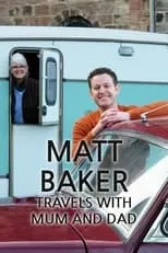 Portada de Matt Baker: Travels With Mum and Dad