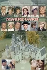 Jacques Galland en la serie - Mauregard