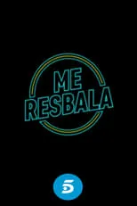 Natalia Roig en la serie - Me Resbala