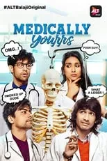 Shantanu Maheshwari en la serie - Medically Yourrs