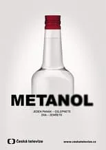 Portada de Metanol El líquido de la muerte