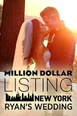 Portada de Million Dollar Listing New York: Ryan's Wedding