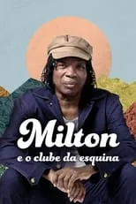 Portada de Milton e o Clube da Esquina